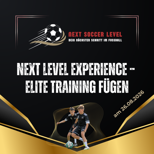 NEXT LEVEL EXPERIENCE – Elite Training Fügen